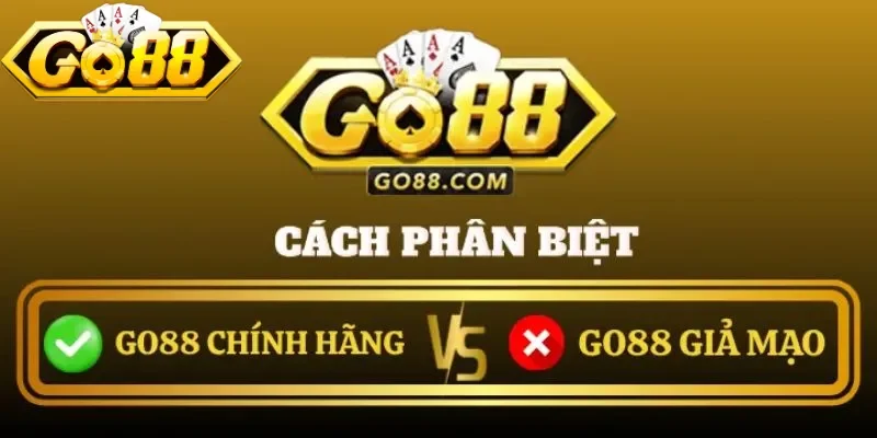 Tác dụng mà nội dung cảnh báo Go88 giả mạo đem đến
