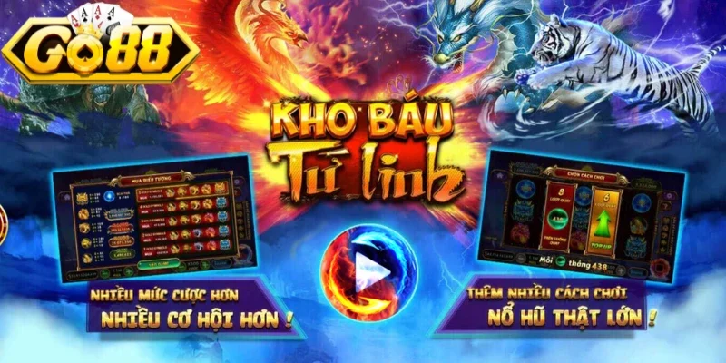 Kho Báu Tứ Linh với hũ thưởng siêu khủng